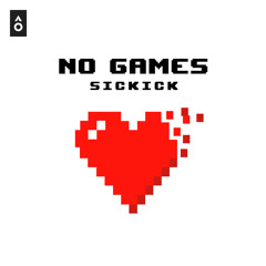 No Games (Kryo X Mikito Remix)