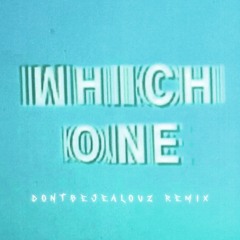 DRAKE x CENTRAL CEE x DONTBEJEALOUZ - WHICH ONE REMIX