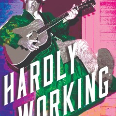 Hardly Working Soundtrack