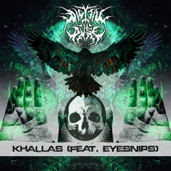 Khallas (feat. Eyesnips)
