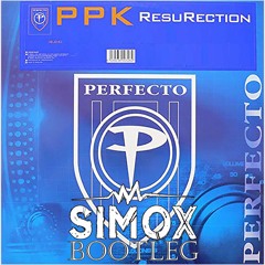 PPK - Resurection (Simox Bootleg)