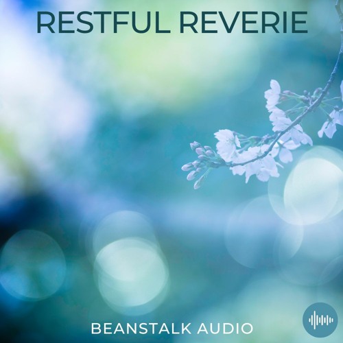 Restful Reverie (Relaxation/Meditation Music)