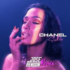 Chanel - SloMo (Jose Rendon Remix) FREE DOWNLOAD