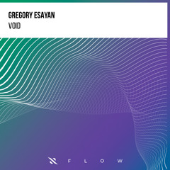 Gregory Esayan - Void