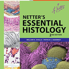 DOWNLOAD EPUB 📍 Netter's Essential Histology E-Book: with Student Consult Access (Ne