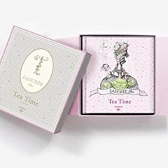 Get EBOOK 📮 Ladurée Tea Time: The Art of Taking Tea by  Hélène LeDuff,Marie-Pierre M