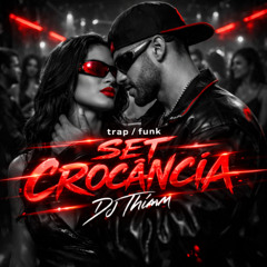 Crocância Trap/Funk