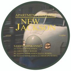 Apartment [Sixteen] New Jackson - Sanyo Shinkansen (Feat. ELLLL & Lumigraph rmxs)