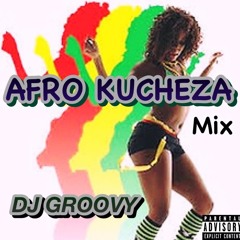 AFRO KUCHEZA Mix.mp3