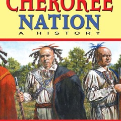 [Book] R.E.A.D Online The Cherokee Nation: A History