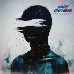 Made Changes ft. Neptxne