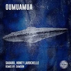 Oumuamua Samson