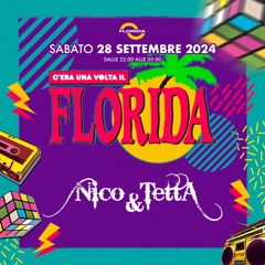 28/09/24 Nico & Tetta at C'era una volta il Florida