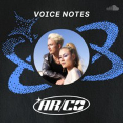 Voice Notes: AR/CO on "Bright Lights" (Exclusive Commentary) by Kx5 feat. AR/CO