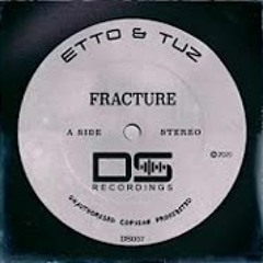 Etto & Tuz - Fracture