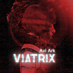 Viatrix [Acacia Club Mix]