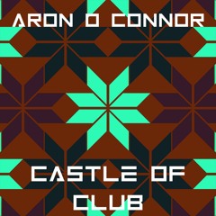 Aron O'Connor - Castle Of Clap