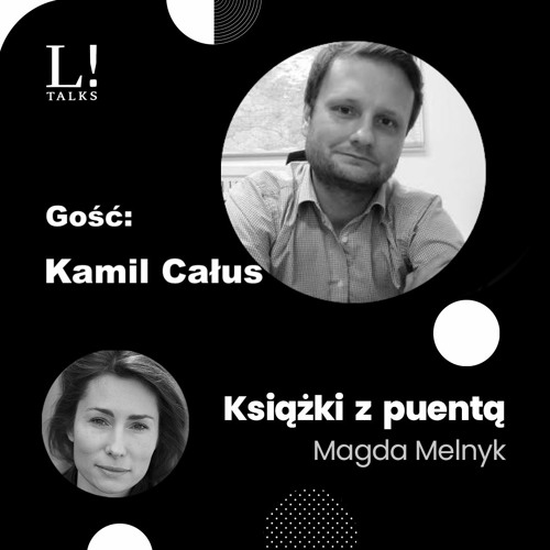 Książki z puentą: Geopolityczna układanka z perspektywy Mołdawii - Kamil Całus gościem Magdy Melnyk