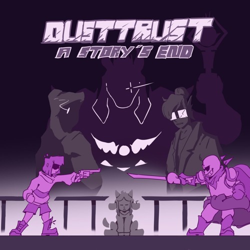 Dusttrust A Storys End - Disillusioned Honor