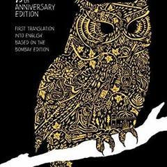 Read EPUB KINDLE PDF EBOOK The Blind Owl (Authorized by The Sadegh Hedayat Foundation - First Transl