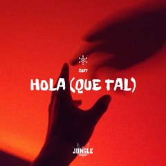 Hola (Que Tal) [Radio Edit]