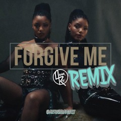 CHLOE X HALLE - FORGIVE ME (Arthur Ray Remix)