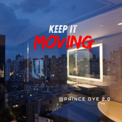Keep It Moving