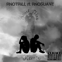 Soulties Remix ft RNO SUAVE