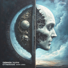 Endymion & The Viper - Otherside (How Long)