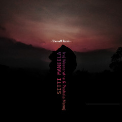 IRAJ - SITTI MANEELA (ShemoW Unofficial Remix)