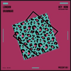 London Grammar — Hey Now (Sven Sossong Remix) [FREE DOWNLOAD]