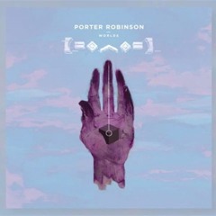 Porter Robinson - Lionhearted ft. Urban Cone (Bootleg Remix)
