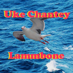 Uke Chantey