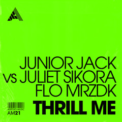 Thrill Me (Extended Mix)