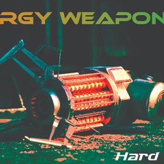 DJ Hard Lang - Energy Weapons