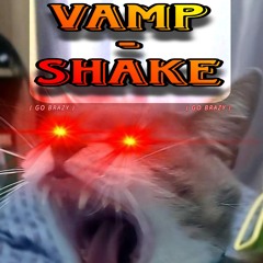Vamp - Shake