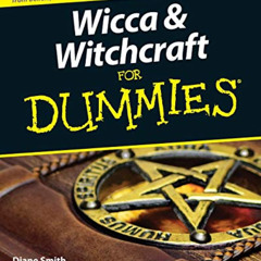 GET EPUB 📁 Wicca and Witchcraft For Dummies by  Diane Smith [EPUB KINDLE PDF EBOOK]