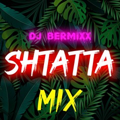 Shatta Mix Vol 2 By DJ bermixx