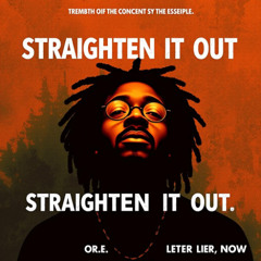 _Straighten It Out