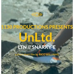 "UnLtd" - LTN & Snarky-E