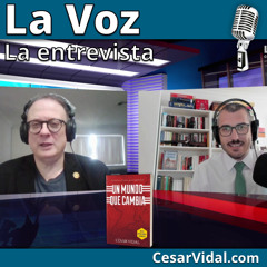 Entrevista a César Vidal: Un mundo que cambia - 10/07/20