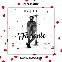 Ozuna - El Farsante (IvanArreola Edit)