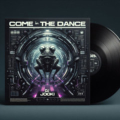 Come in the Dance