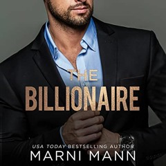 Read EBOOK EPUB KINDLE PDF The Billionaire: The Dalton Brothers, Book 2 by  Marni Mann,Kelsey Navarr