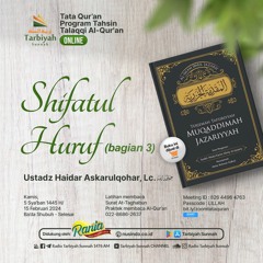 Tata Qur'an Jilid 3 Episode 13 - Shifatul Huruf Bag.3