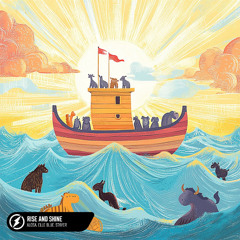Alosa, Elle Blue, Stayer - Rise And Shine
