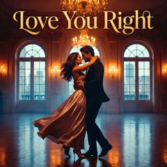 Love You Right