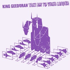 King Geedorah - Fazers (Deeni Mix)