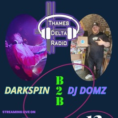 Free Your Mind Show #11 B2B Domz (Thames Delta Radio) 12th Mar 2023