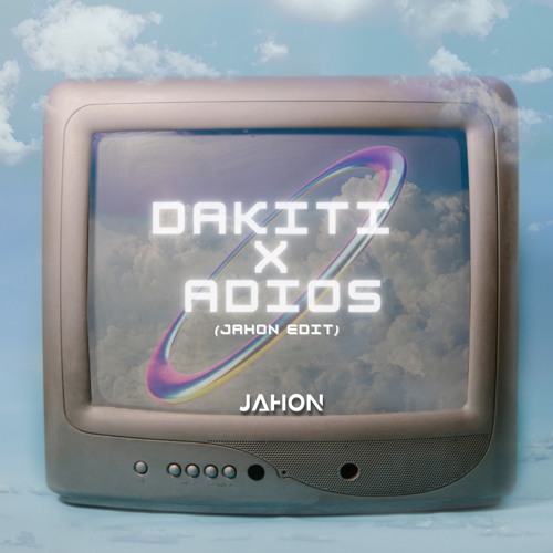 Adios X Dakiti (Jahon Edit) - MOSKA, Calussa & LA GURU, Bad Bunny, Jhayco